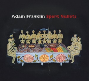 AdamFranklin_SpentBullets